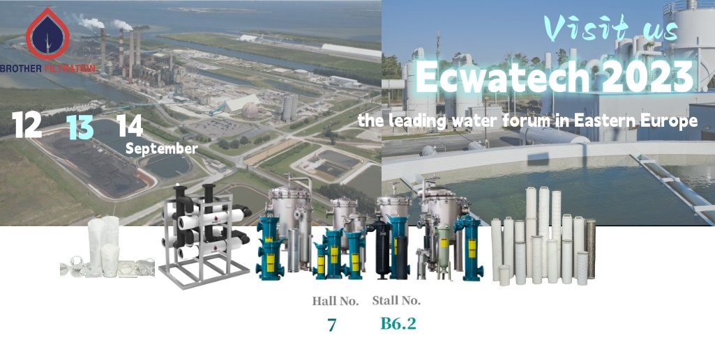 Brother Filtration invites you to visit EcwaTech2023